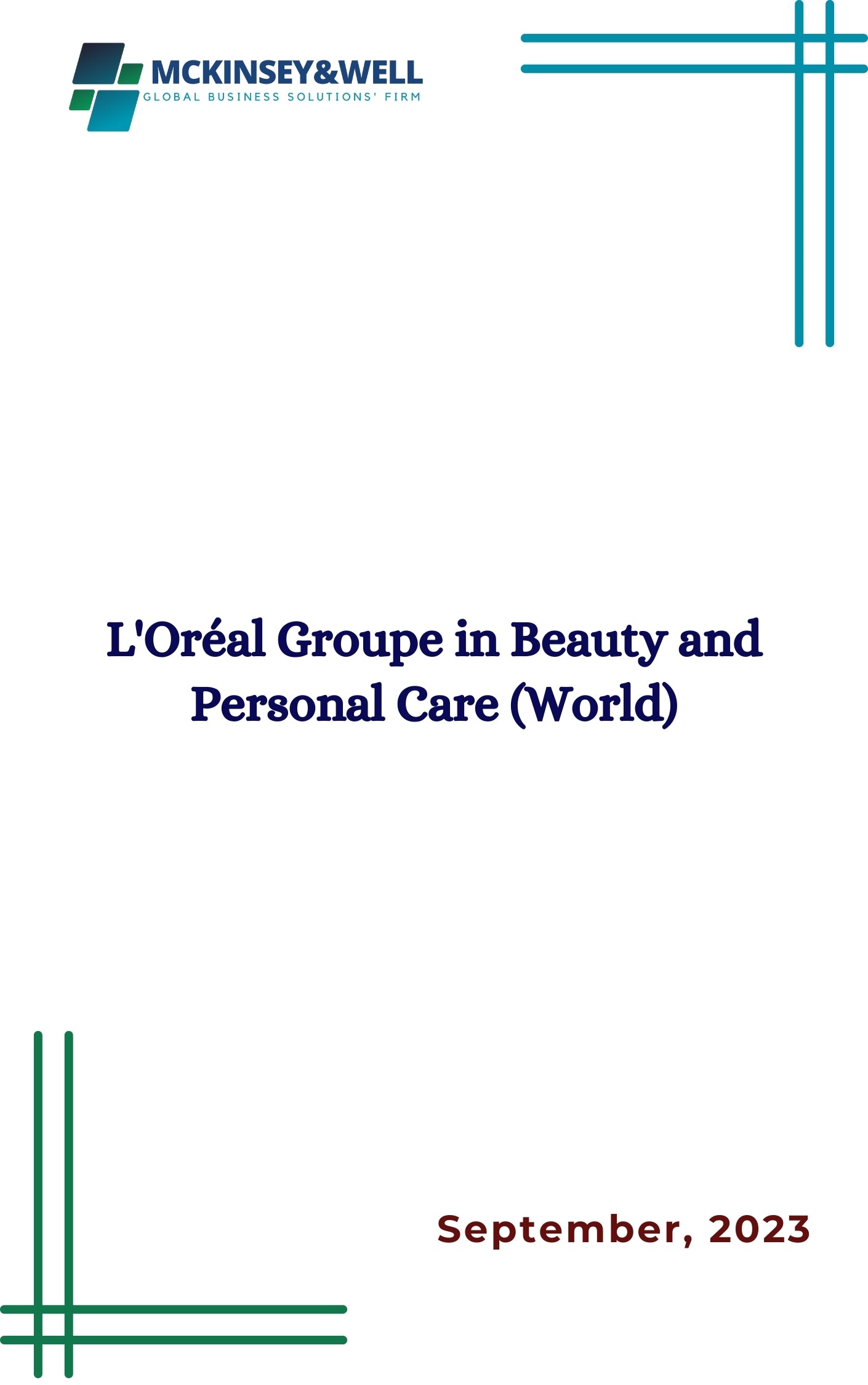 L'Oréal Groupe in Beauty and Personal Care (World)