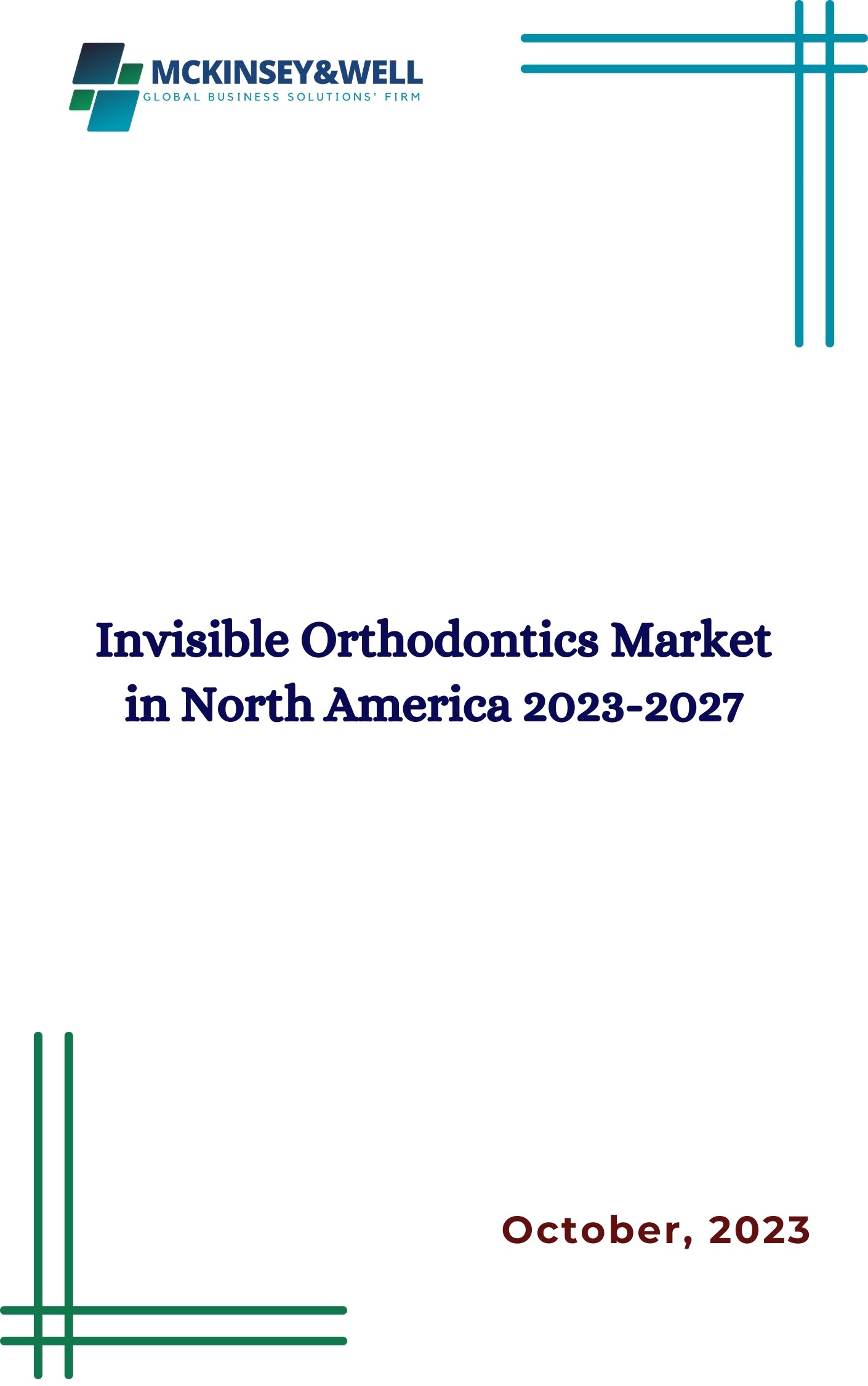 Invisible Orthodontics Market in North America 2023-2027