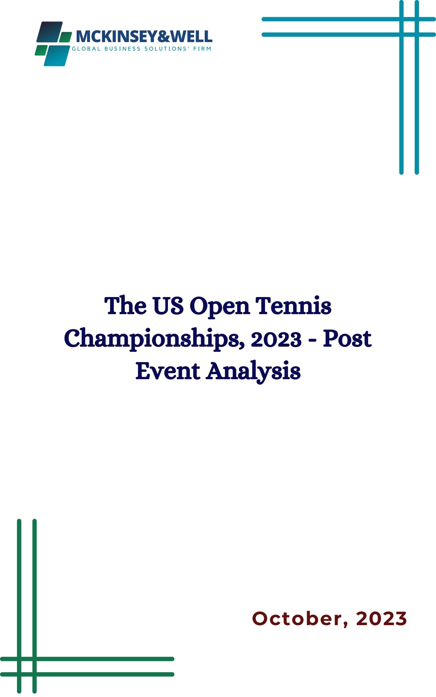 The US Open Tennis Championships, 2023 - Post Event Analysis