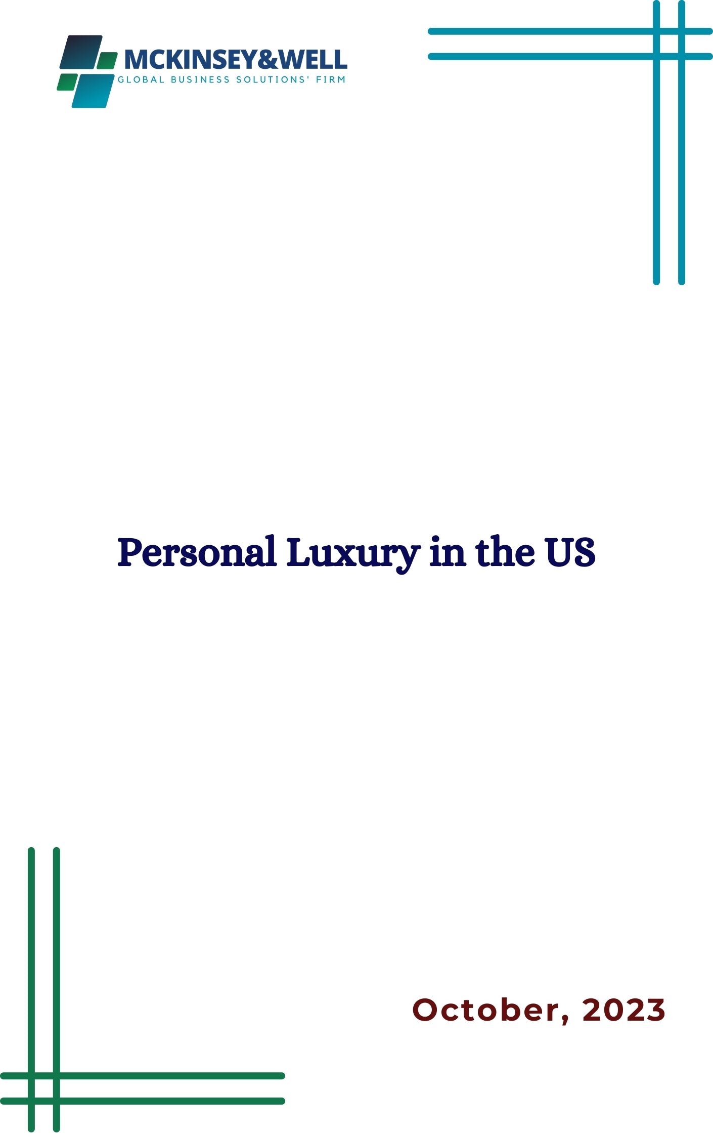 Personal Luxury in the US