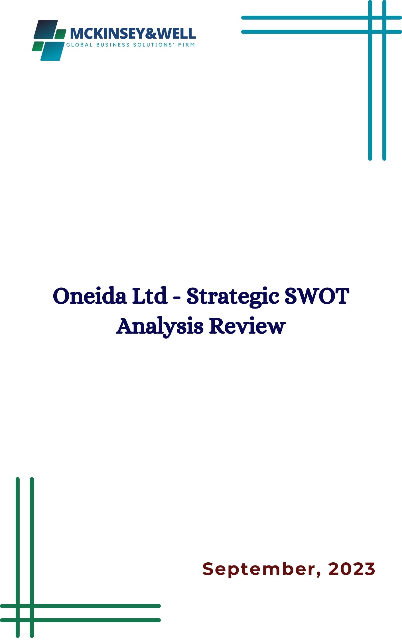 Oneida Ltd - Strategic SWOT Analysis Review