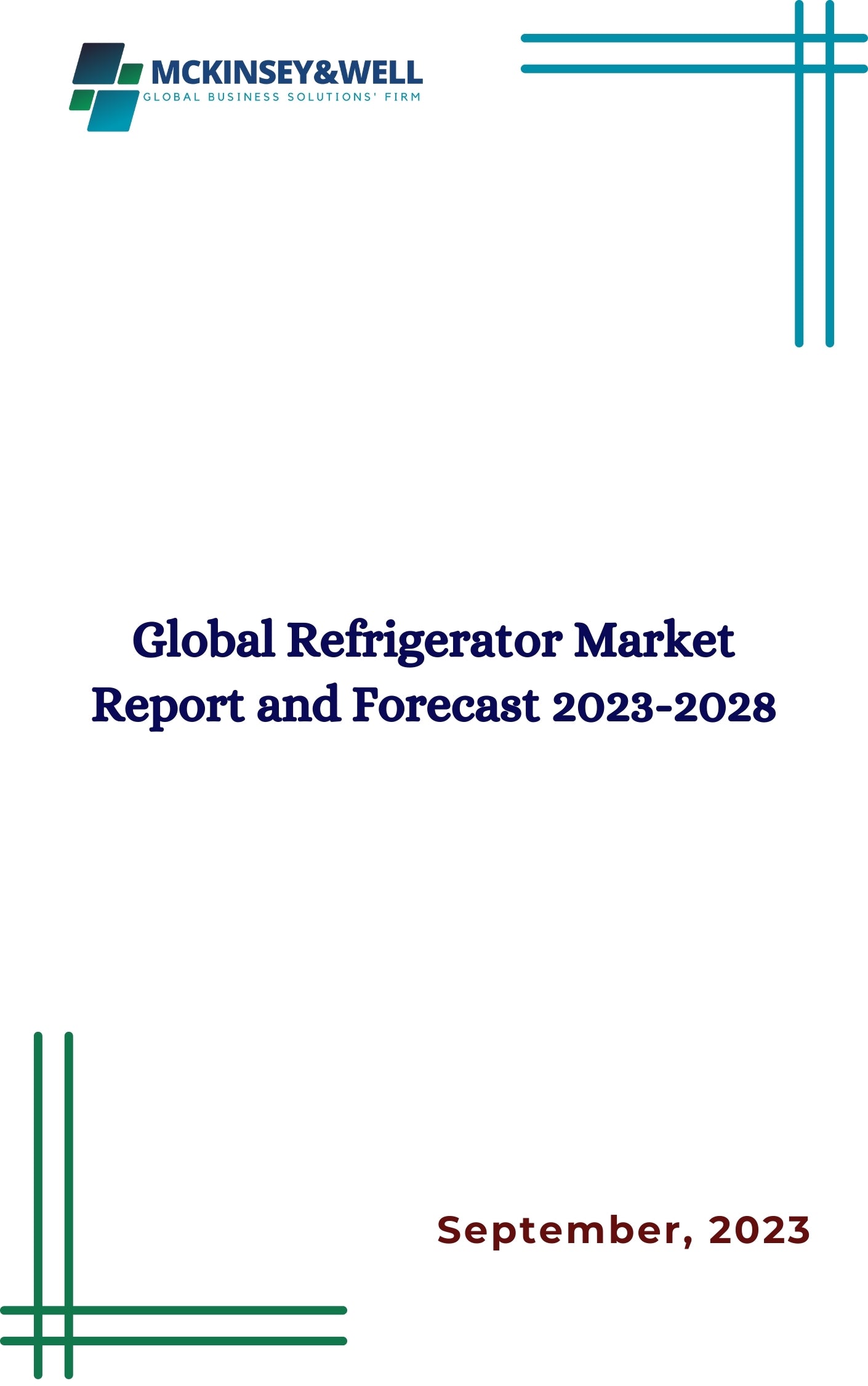 Global Refrigerator Market Report and Forecast 2023-2028